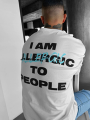 I Am Allergic Oversized T shirt